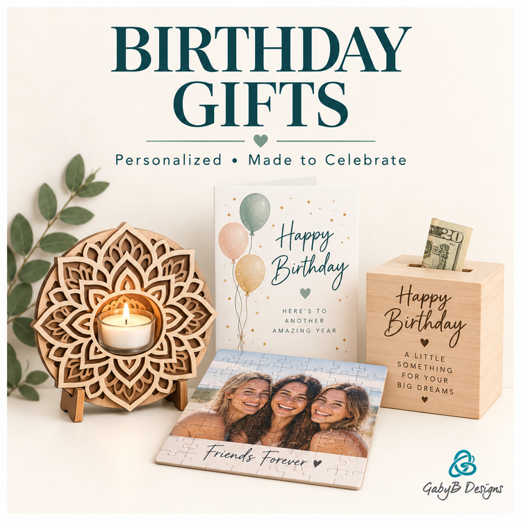 Birthday Gifts — Gaby B Designs
