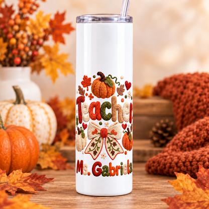 Personalized Crochet Autumn teacher 20 oz skinny tumbler with lower design placement