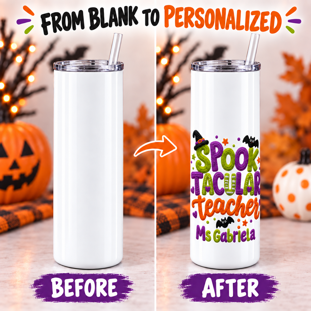 Spooktacular Teacher tumbler from blank to personalized